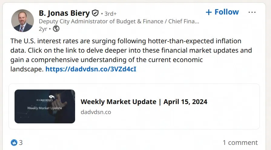 LinkedIn post by B. Jonas Biery, Deputy City Administrator of Budget & Finance and Chief Financial Officer for the City of Portland, promoting a D.A. Davidson Wealth Management Weekly Market Update from April 2024, months before he was placed in charge of Portland's public housing budget.